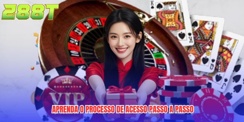 Aprenda o processo de acesso passo a passo