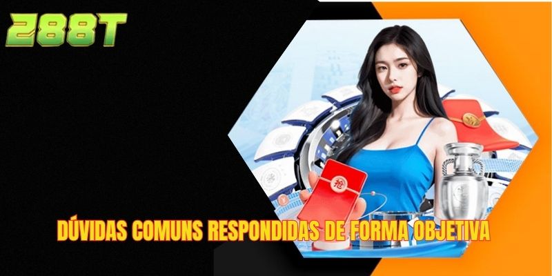 Dúvidas comuns respondidas de forma objetiva