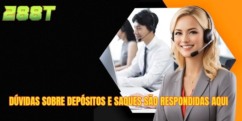 Dúvidas sobre depósitos e saques são respondidas aqui
