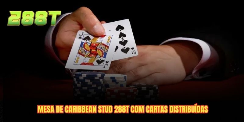 Mesa de caribbean stud 288T com cartas distribuídas