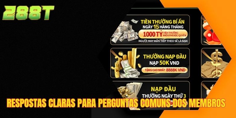 Respostas claras para perguntas comuns dos membros